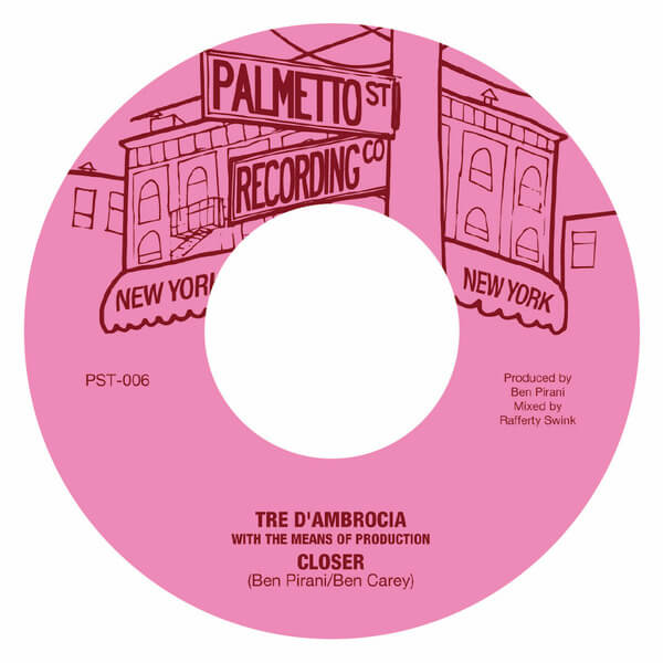 Tre D'Ambrocia - Closer / Love Is Gonna Let You Down - 7"
