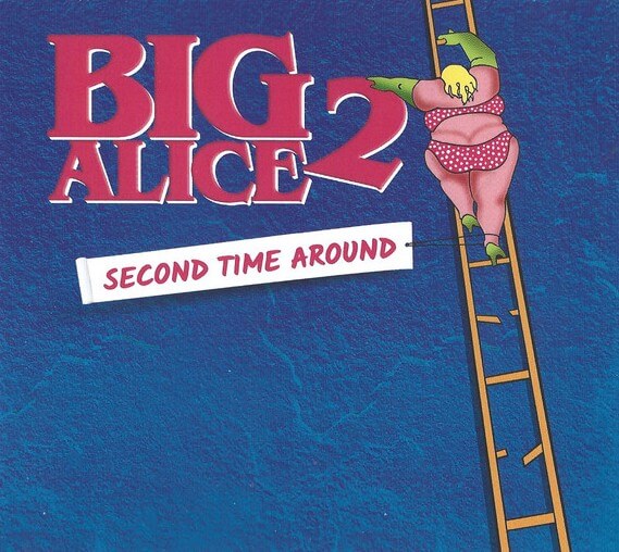 Big Alice - Second Time Around - CD