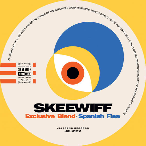 Skeewiff - Exclusive Blend / Spanish Flea - 7"