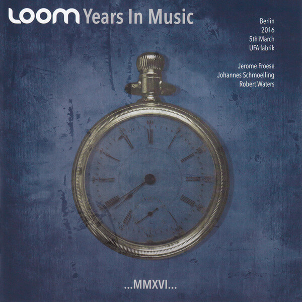 Loom - Years In Music - 2CD