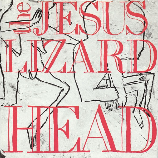 The Jesus Lizard - Head - LP
