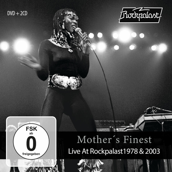 Mother’s Finest - Live At Rockpalast 1978 & 2003 - 2CD+DVD