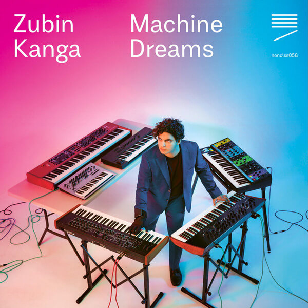 Zubin Kanga - Machine Dreams - CD