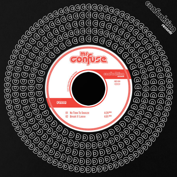 Mr. Confuse - No Time to Snooze - 7"