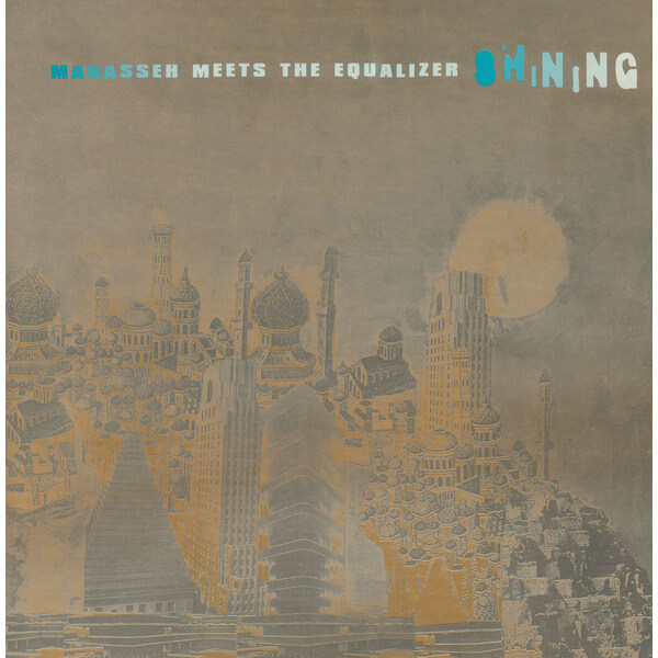 Manasseh Meets The Equalizer - Shining - LP