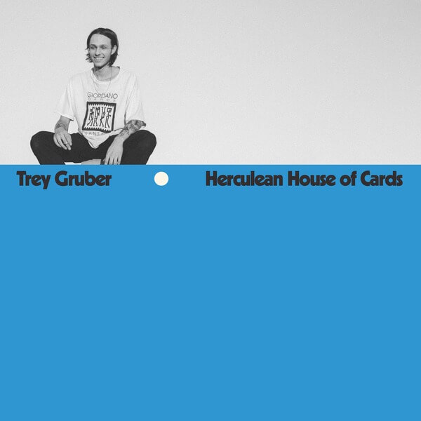 Trey Gruber - Herculean House of Cards - 2LP