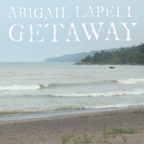Abigail Lapell - Getaway - LP