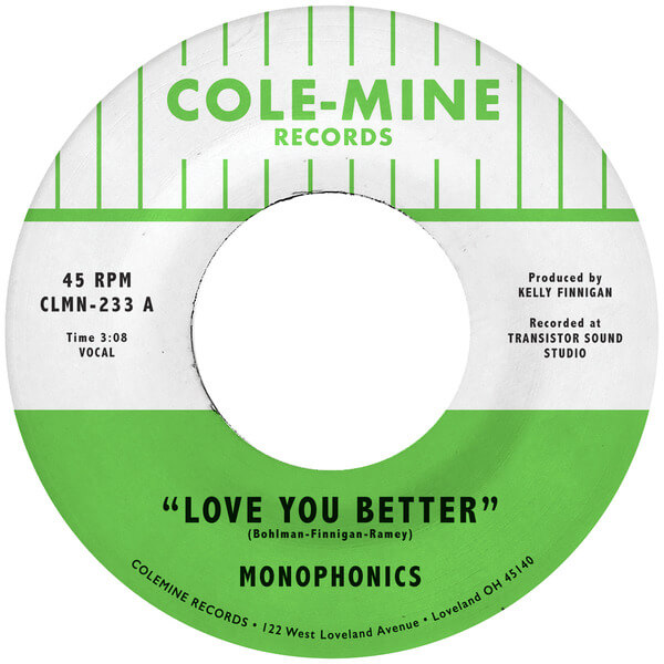 Monophonics & Kelly Finnigan - Love You Better / The Shape Of My Teardrops - 7"