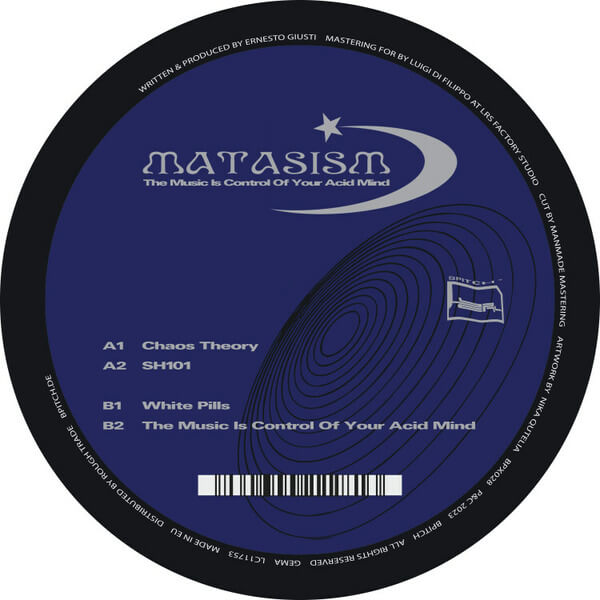 Matasism - The Music Is Control Of Your Acid Mind - 12"