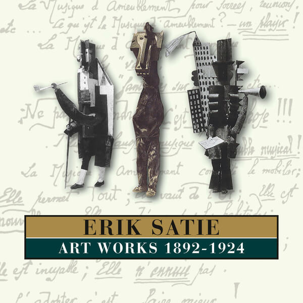 Erik Satie - Art Works 1892-1924 - 4CD