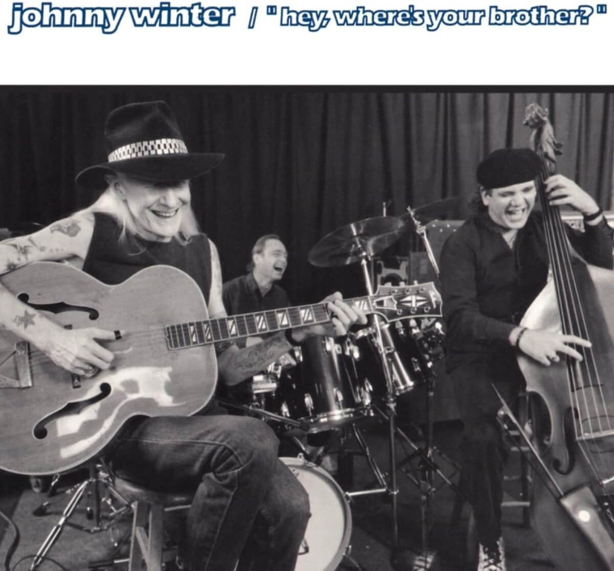 Johnny Winter - Hey, Where's Your Brother - CD
