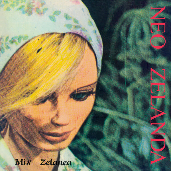 Neo Zelanda - Mix Zelanea - LP