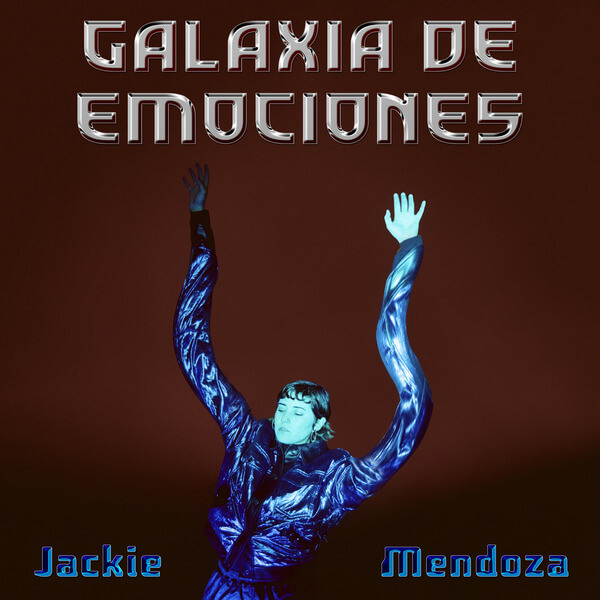 Jackie Mendoza - Galaxia de Emociones - LP