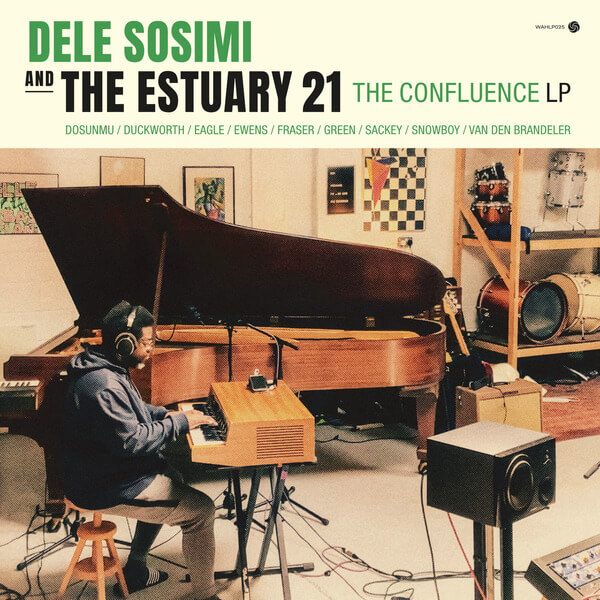 Dele Sosimi & The Estuary 21 - The Confluence - CD