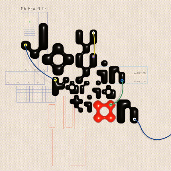 Mr Beatnick - Joy in Variation - LP