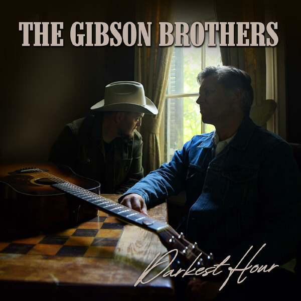 The Gibson Brothers - Darkest Hour - CD