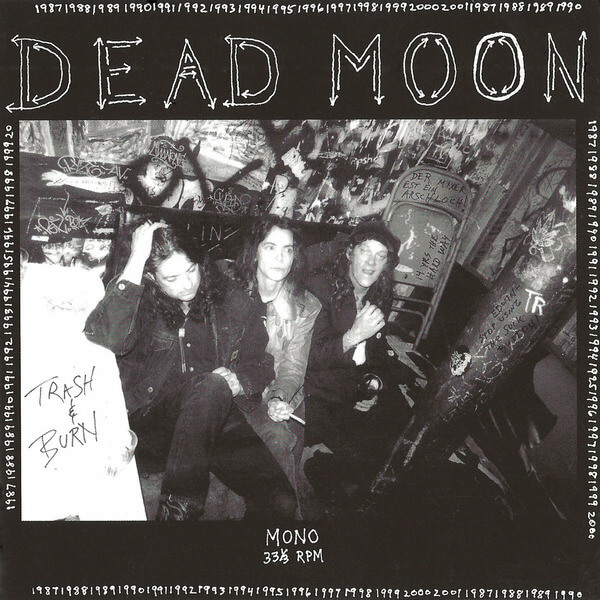 Dead Moon - Trash and Burn - LP