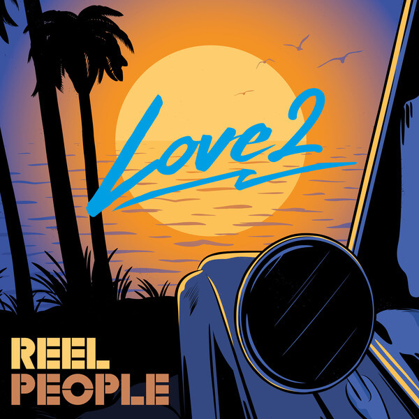Reel People - Love 2 - LP
