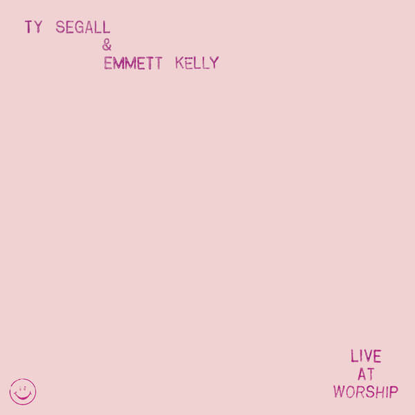 Ty Segall & Emmett Kelly - Live at Worship - 12"