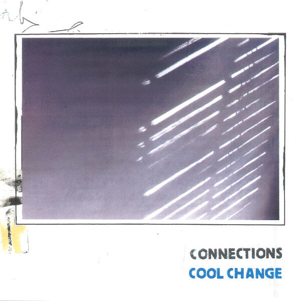 Connections - Cool Change - LP