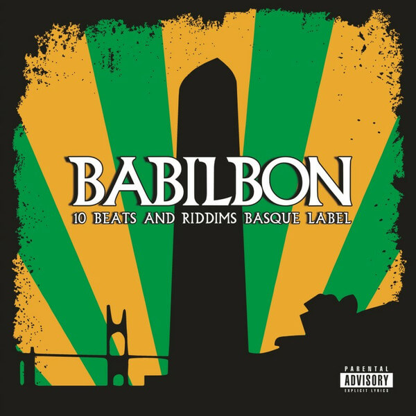 Babilbon - Babilbon - 10 Beats and Riddims Basque Label - LP