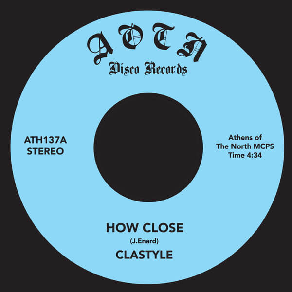 Clastyle - How Close - 7"