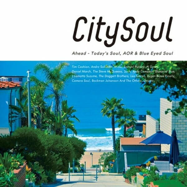 VA - City Soul : Celebrate - Today's Soul, Aor & Blue Eyde Soul - CD