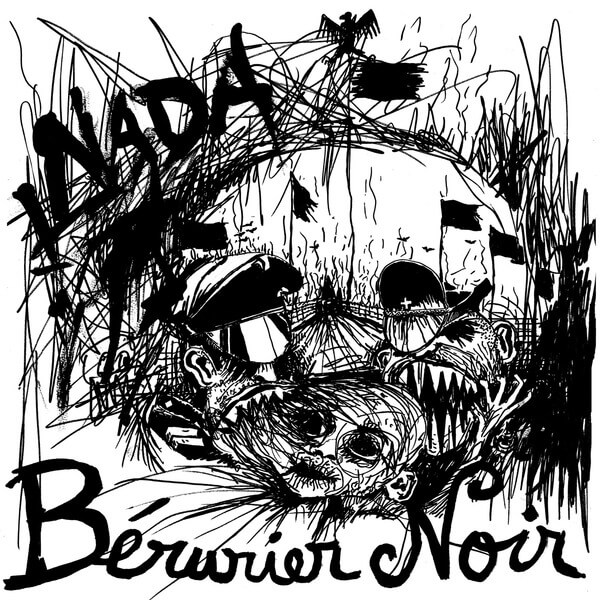 Berurier Noir - Nada (1983-2023 Edition) - LP