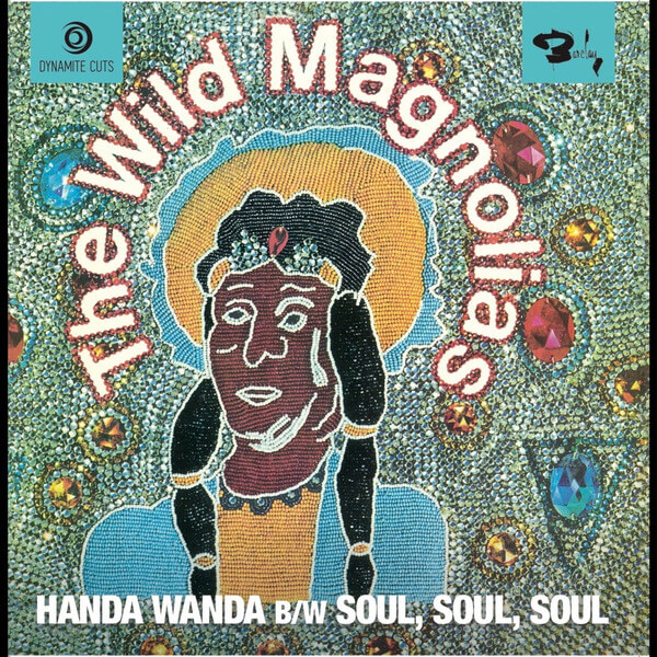 The Wild Magnolias - Handa Wanda - 7"