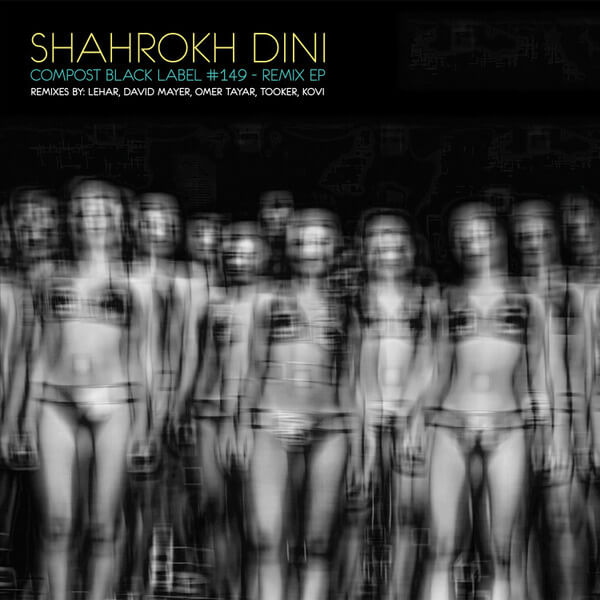 Shahrokh Dini - Remix EP - 12"