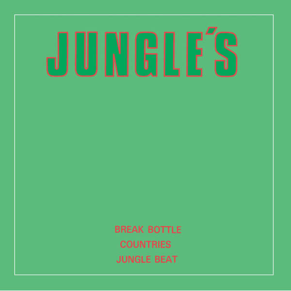 Jungle's - Break Bottle C/W Countries C/W Jungle Beat - 7"