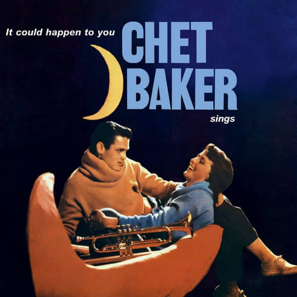 Chet Baker - It Could Happen To You - Chet Baker Sings - Vinyl LP