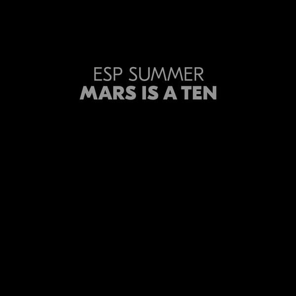ESP Summer - Mars Is A Ten - LP