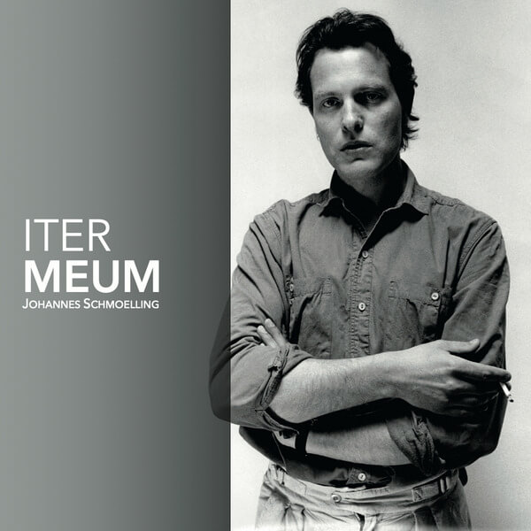 Johannes Schmoelling - Iter Meum - CD
