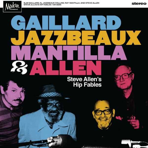 Gaillard, Jazzbeaux, Mantilla & Allen - Steve Allen's Hip Fables - LP