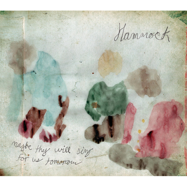 Hammock - Maybe They Will Sing For Us Tomorrow - CD