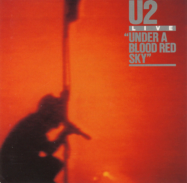 U2 - Live "Under A Blood Red Sky" - Vinyl LP