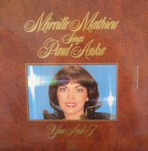 Mireille Mathieu - Sings Paul Anka - You And I - Vinyl LP