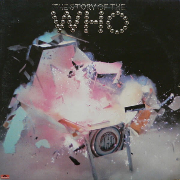 The Who - The Story Of The Who - Vinyl LP