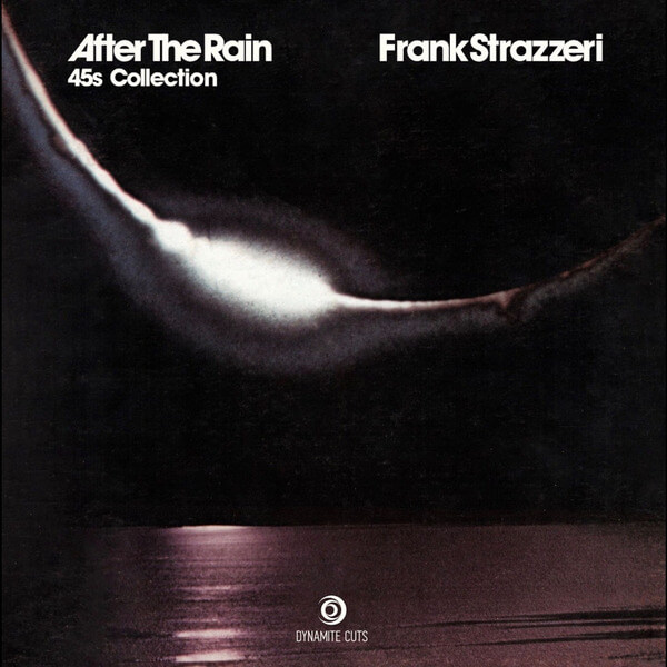 Frank Strazzeri - After The Rain 45's Collection - 2x7"