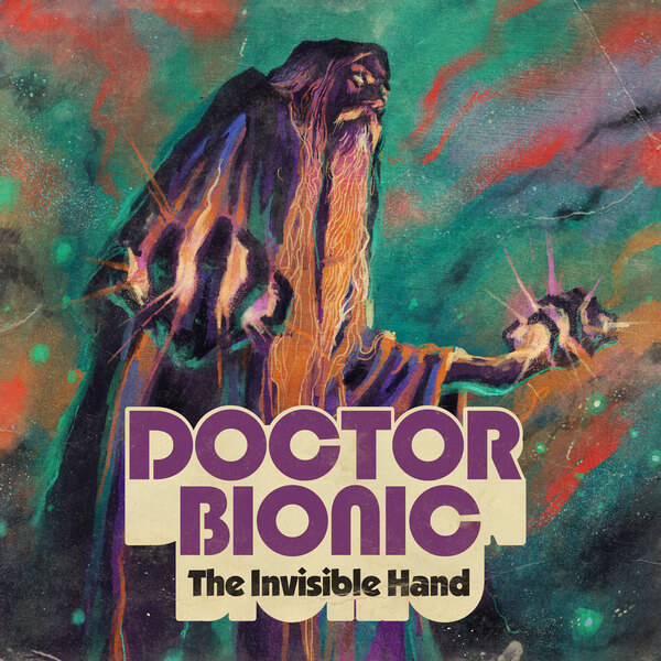 Doctor Bionic - The Invisible Hand - LP