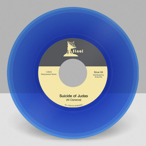 Al Cisneros - Suicide of Judas b/w Akeldama - 7"