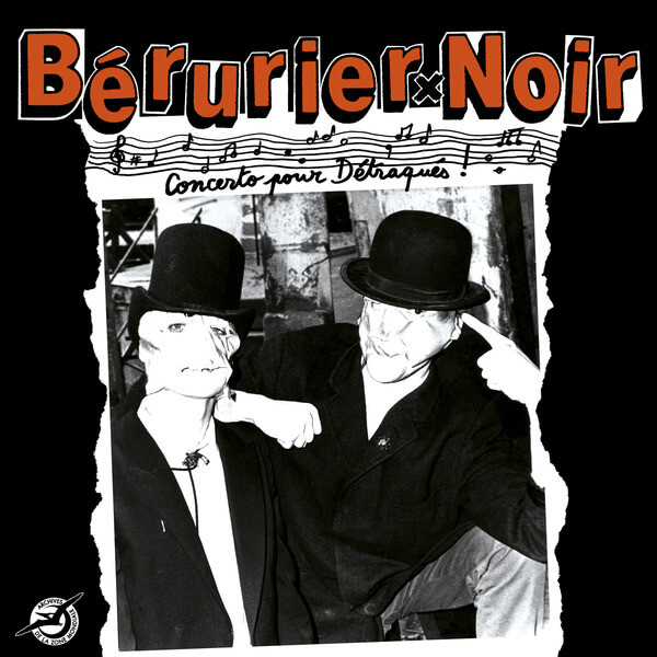 Berurier Noir - Concerto pour Detraques - LP