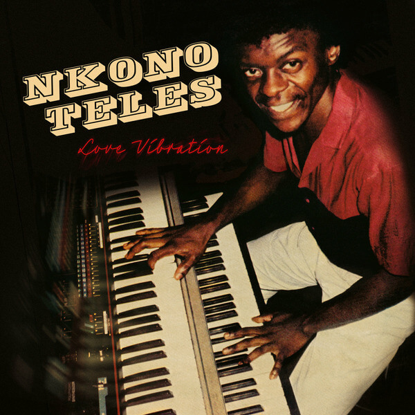 Nkono Teles - Love Vibration - LP