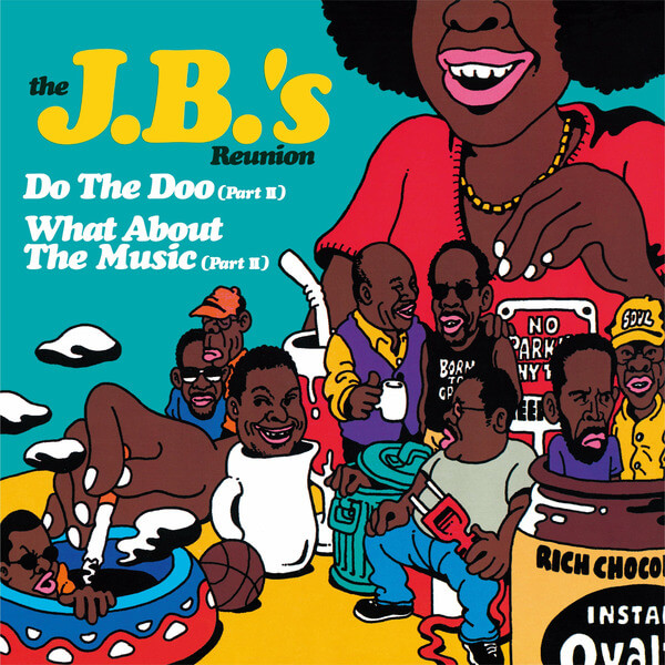 The J.B's Reunion - Do The Doo (Part 2) / What About The Music (Part 2） - 7"