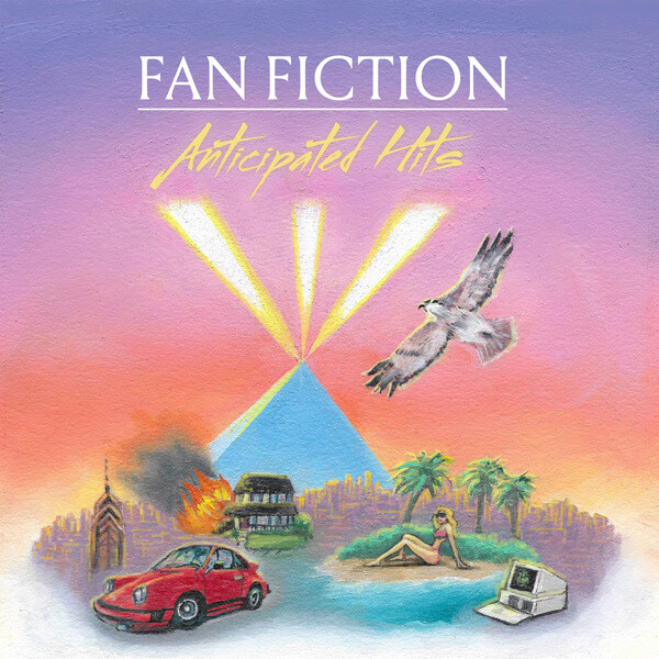 Fan Fiction - Anticipated Hits - CD