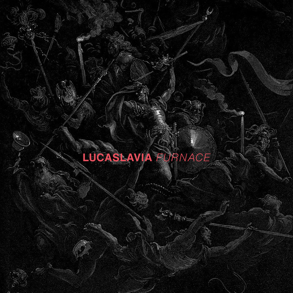 Lucaslavia - Furnace - CD
