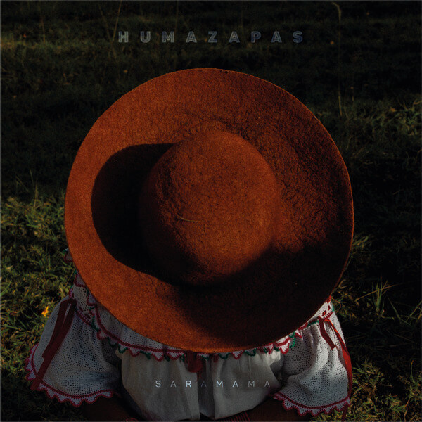 Humazapas - Sara Mama - LP