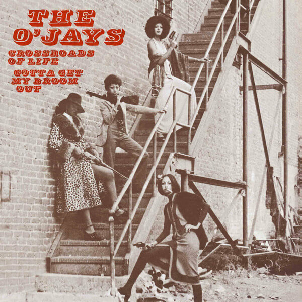 The O'jays - Crossroads Of Life / Gotta Get My Broom Out - 7"