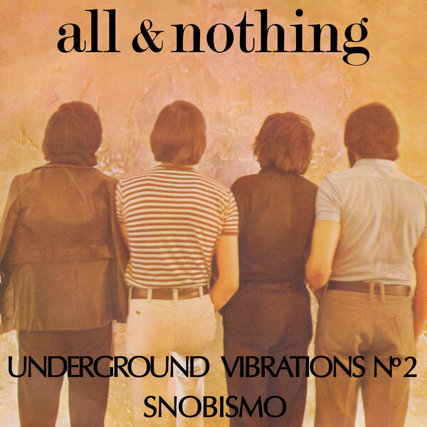 All & Nothing - UNDERGROUND VIBRATIONS N. 2 - 7"